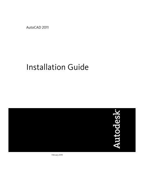 AutoCAD 2011 Installation Guide - Documentation & Online Help