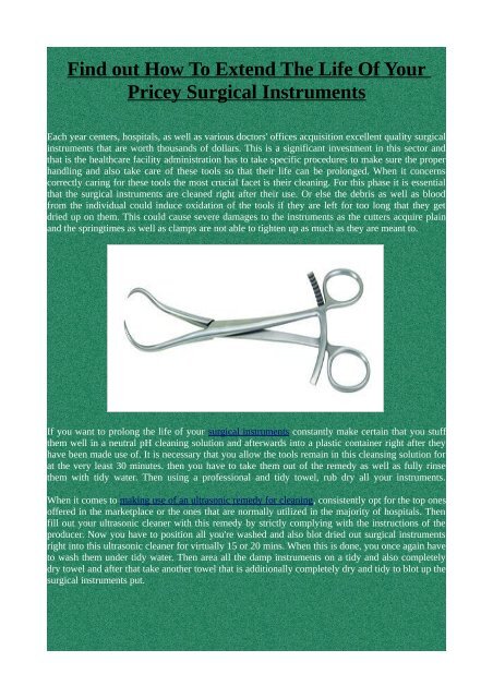 Find out How To Extend The Life Of Your Pricey Surgical Instruments