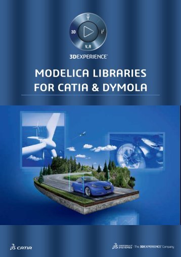 MODELICA LIBRARIES FOR CATIA & DYMOLA