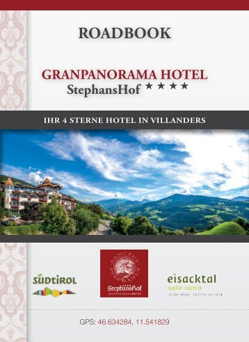 Roadbook Dolomiten & Tirol DE | Granpanorama Hotel StephansHof ****