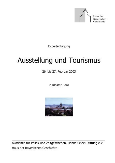 Ausstellung und Tourismus - Haus der Bayerischen Geschichte