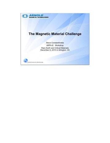 The Magnetic Material Challenge - Arnold Magnetic Technologies