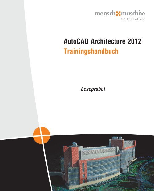 AutoCAD Architecture 2012 Trainingshandbuch