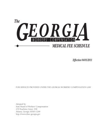 MEDICAL FEE SCHEDULE The - Advocacy - Georgia Hospital ...