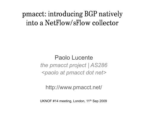 pmacct: introducing BGP natively into a NetFlow/sFlow collector