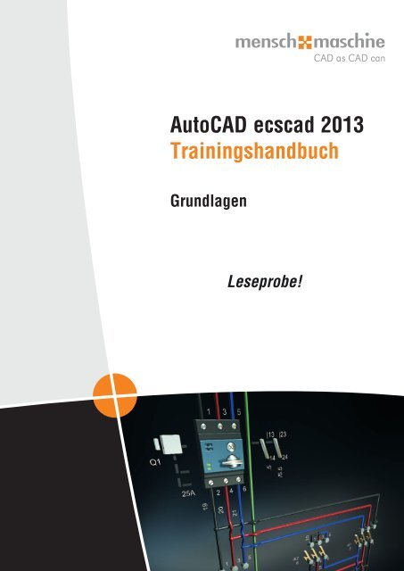 AutoCAD ecscad 2013 Trainingshandbuch Grundlagen