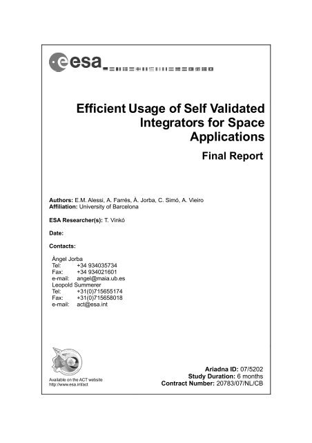 Efficient Usage of Self Validated Integrators for Space ... - Esa
