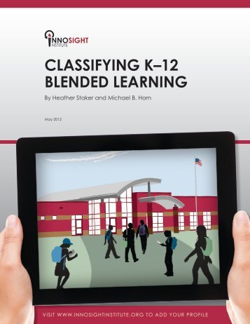 Classifying K–12 Blended Learning