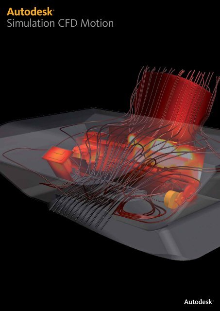 Motion Simulation Acad Autodesk® Simulation CFD Motion