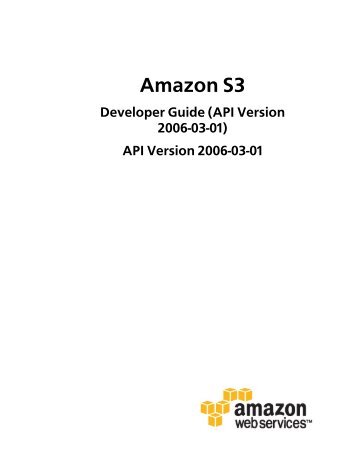 Amazon S3 Developer Guide (API Version - NERCOMP