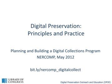 2. Digital Preservation - Principles and Practice ... - NERCOMP