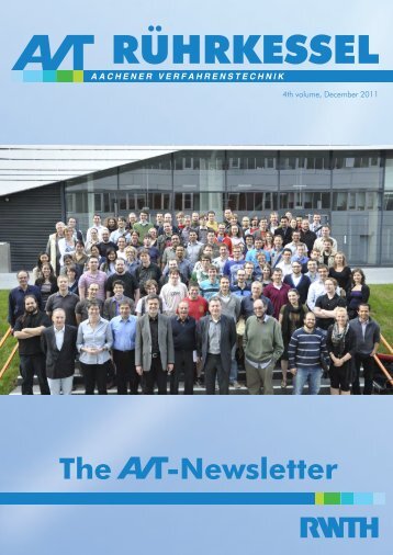 Newsletter - Aachener Verfahrenstechnik - RWTH Aachen University