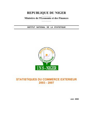 statistiques du commerce exterieur 2003 - 2007 - Niger