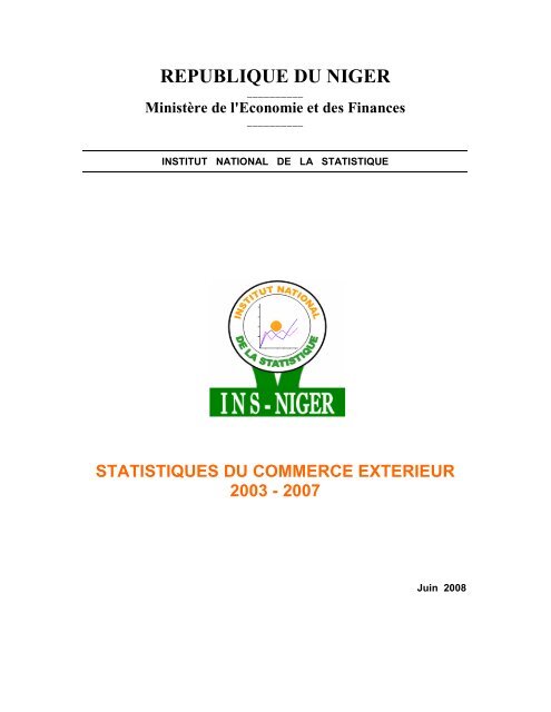 statistiques du commerce exterieur 2003 - 2007 - Niger