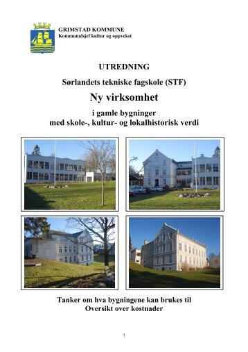 Fagskolen - Utredning 22 febr 08 - Grimstad kommune