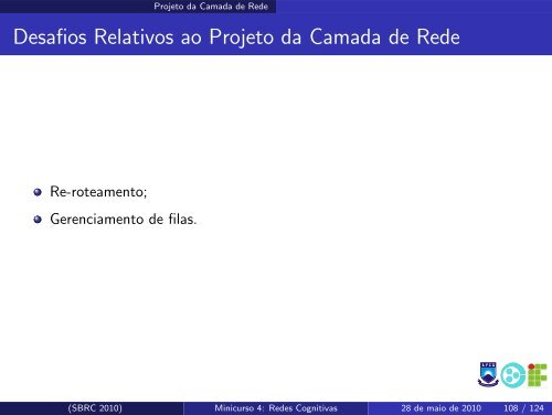 Redes Cognitivas: Um Novo Paradigma para as ... - SBRC 2010