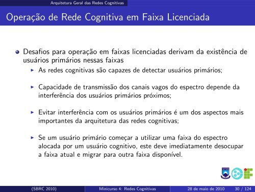 Redes Cognitivas: Um Novo Paradigma para as ... - SBRC 2010