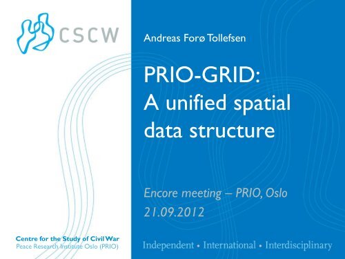 PRIO-GRID: A unified spatial data structure