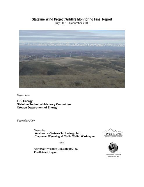 Stateline Wind Project Wildlife Monitoring Final Report - WEST, Inc.