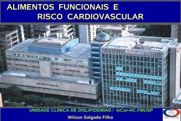 Alimentos Funcionais e Risco Cardiovascular - Incor - USP