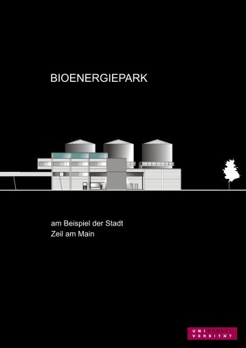 BIOENERGIEPARK - Urbaner Metabolismus