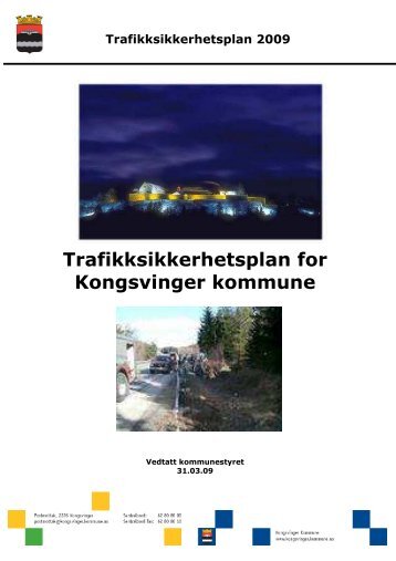 Trafikksikkerhetsplanen - Kongsvinger Kommune