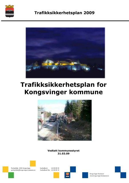 Trafikksikkerhetsplanen - Kongsvinger Kommune