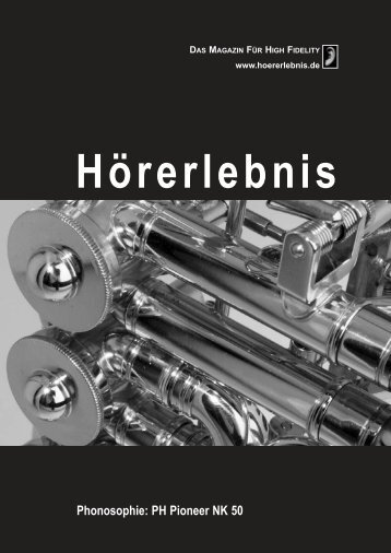 Hörerlebnis TEST Pioneer NK50 / PHONOSOPHIE T-Serie