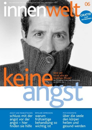 schluss mit der angst vor der angst - innenwelt magazin