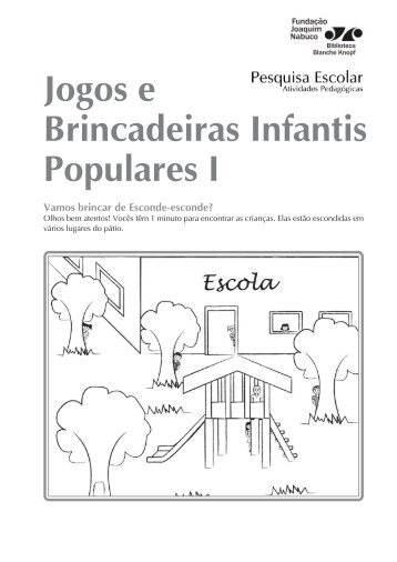 Jogos e Brincadeiras Infantis Populares I