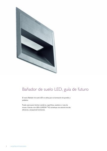 BaÃ±ador de suelo LED, guÃ­a de futuro - Philips Lighting