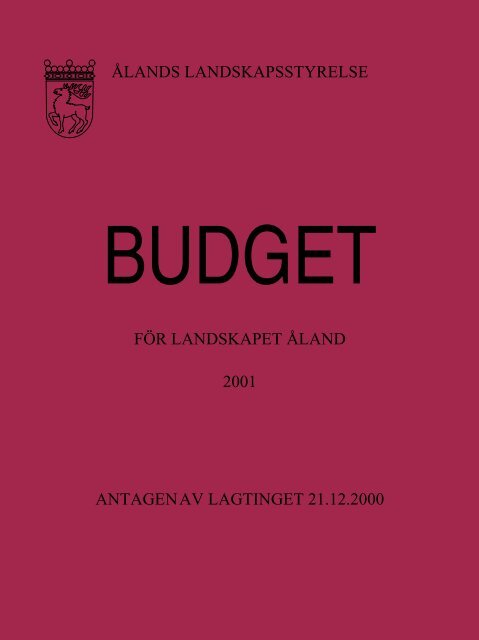 FÖR LANDSKAPET ÅLAND 2001 ANTAGENAV LAGTINGET 21.12 ...