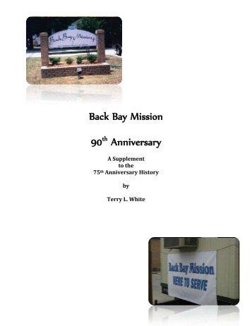 History Supplement- 90th Anniversary - Back Bay Mission