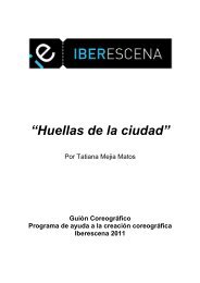 Huellas de la ciudad, TM - Iberescena