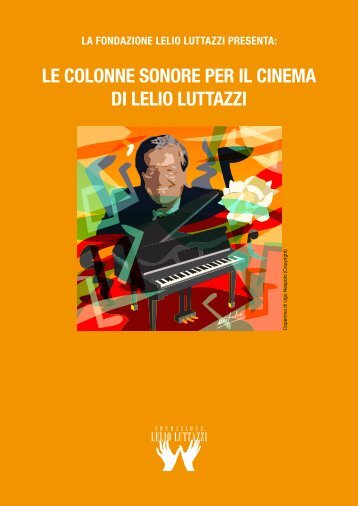 le colonne sonore per il cinema di lelio luttazzi - Studio Morabito