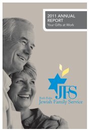 2011 AnnuAl RepoRt - Ruth Rales Jewish Family Service