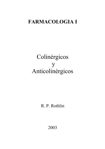 Colinérgicos y Anticolinérgicos - FarmacoMedia