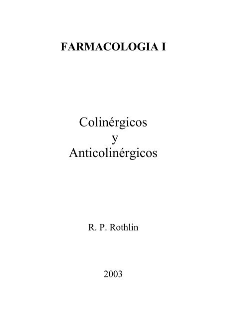 Colinérgicos y Anticolinérgicos - FarmacoMedia