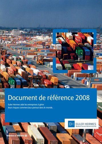Document de rÃ©fÃ©rence 2008 - Euler Hermes