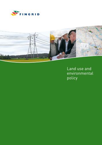 Land use and environmental policy - Fingrid