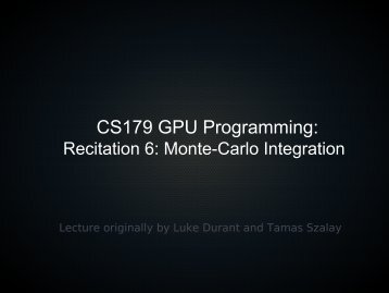Recitation 6: Monte-Carlo Integration - Caltech