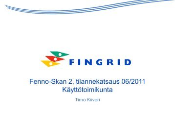 Fenno-Skan 2, tilannekatsaus 06/2011 - Fingrid