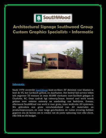 Architectural Signage Southwood Group Custom Graphics Specialists - Informatie