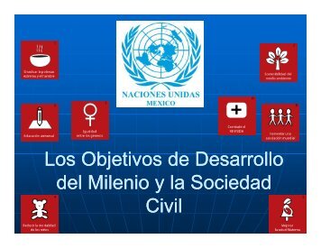 Los Objetivos de Desarrollo del Milenio y la Sociedad Ci ilv - CINU