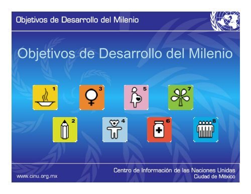 Objetivos de Desarrollo del Milenio j - CINU