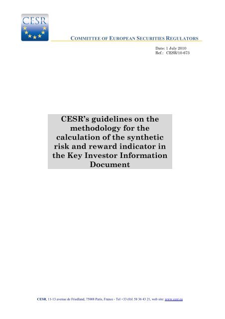 CESR's guidelines on the methodology for the calculation of ... - Esma