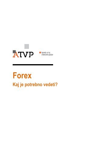 Forex â kaj je potrebno vedeti? - Agencija za trg vrednostnih papirjev
