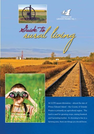 Guide To Rural Living - County of Grande Prairie