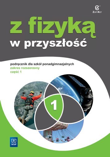 Z fizyką w przyszłość