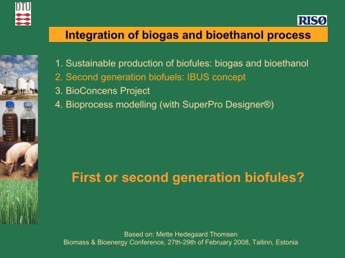 possible integration of biogas+bioethanol processing - bioenergybaltic